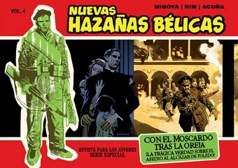 NUEVAS HAZANAS BELICAS (SERIE ROJA): CON EL MOSCARDO TRAS LA OREJA (COMIC) (Paperback)