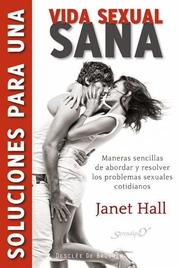 SOLUCIONES PARA UNA VIDA SEXUAL SANA (Paperback)