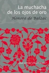 LA MUCHACHA DE LOS OJOS DE ORO (Paperback)