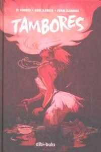 TAMBORES(+13 ANOS) (Hardcover)