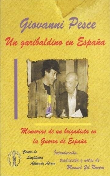 UN GARIBALDINO EN ESPANA (Paperback)