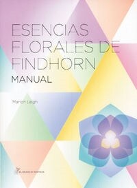 ESENCIAS FLORALES DE FINDHORN (Book)
