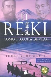 EL REIKI COMO FILOSOFIA DE VIDA (Paperback)