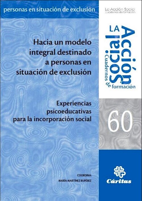 HACIA UN MODELO INTEGRAL DESTINADOA PERSONAS (Paperback)