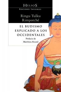 EL BUDISMO EXPLICADO A LOS OCCIDENTALES (Paperback)