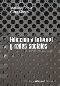 ADICCIONES NO TOXICAS: INTERNET Y REDES SOCIALES (Paperback)