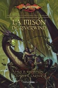 LA MISION DE RIVERWIND (PRELUDIOSDE LA DRAGONLANCE) (Paperback)