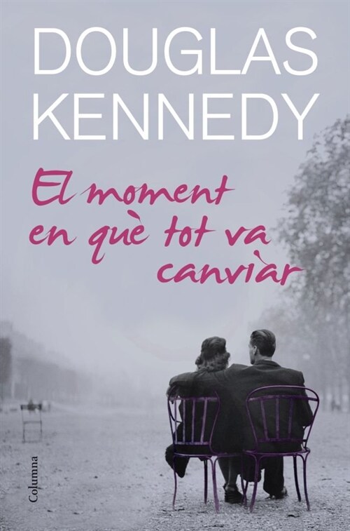 EL MOMENT EN QUE TOT VA CANVIAR (Hardcover)