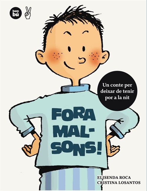 FORA MALSONS! (CATALAN)(+8 ANOS) (Paperback)