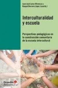 INTERCULTURALIDAD Y ESCUELA (Paperback)