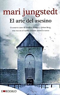 El Arte del Asesino = Murderers Art (Paperback)