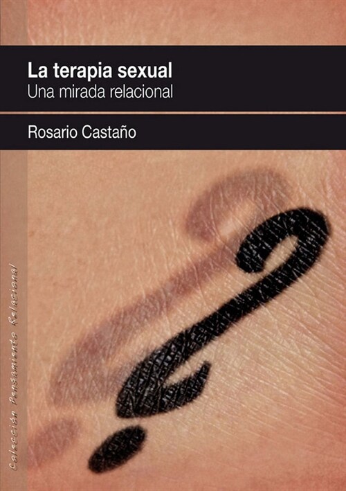 LA TERAPIA SEXUAL. (Paperback)