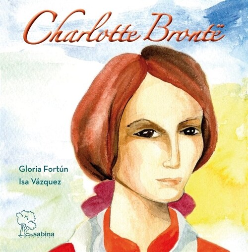 CHARLOTTE BRONTE (BILINGUE)(+8 ANOS) (Hardcover)