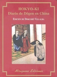 HOKYO-KI. DIARIO DE DOGEN EN CHINA (Paperback)