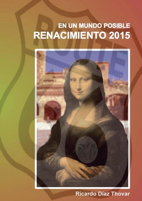 EN UN MUNDO POSIBLE. RENACIMIENTO 2015. (Paperback)