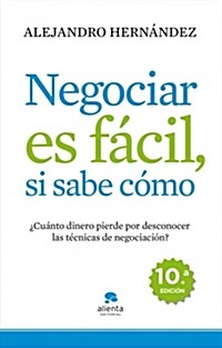 NEGOCIAR ES FACIL, SI SABE COMO (Digital Download)