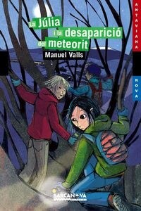 LA JULIA I LA DESAPARICIO DEL METEORIT (Paperback)