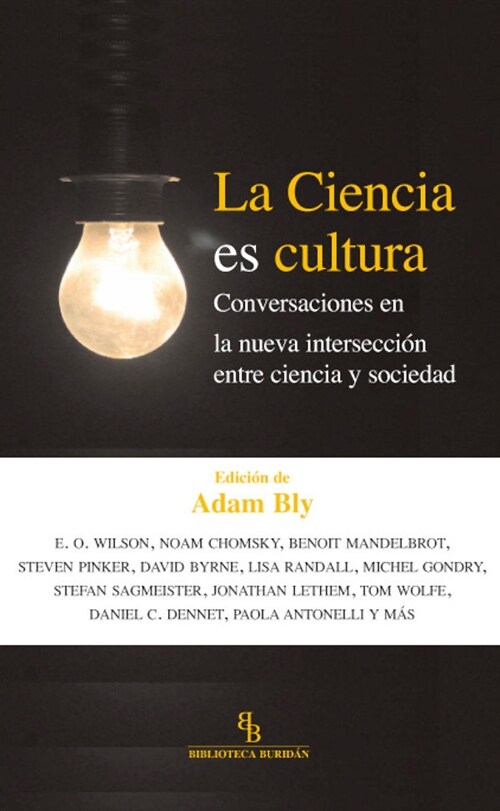 LA CIENCIA ES CULTURA (Paperback)