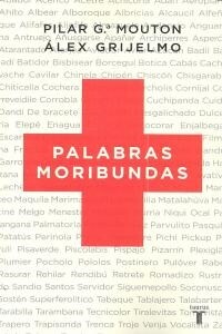 PALABRAS MORIBUNDAS (Paperback)