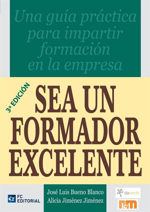 SEA UN FORMADOR EXCELENTE (Paperback)