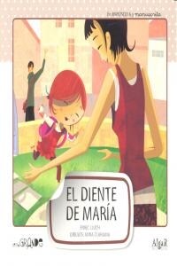 EL DIENTE DE MARIA(+4 ANOS) (Paperback)