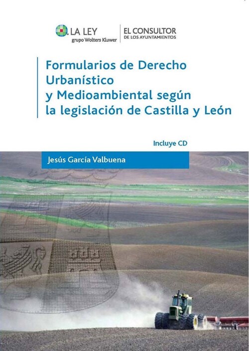FORMULARIOS DE DERECHO URBANISTICOY MEDIOAMBIENTAL (Paperback)