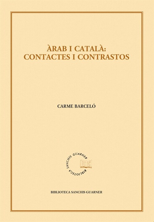 ARAB I CATALA: CONTACTES I CONTRASTES (Paperback)