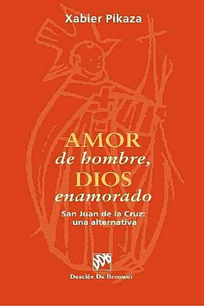 AMOR DE HOMBRE, DIOS ENAMORADO (Digital Download)