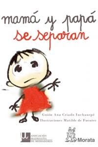 MAMA Y PAPA SE SEPARAN (Paperback)