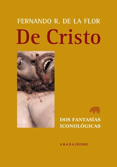 DE CRISTO. DOS FANTASIAS ICONOLOGICAS (Paperback)