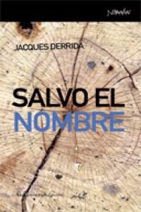 SALVO EL NOMBRE (Paperback)