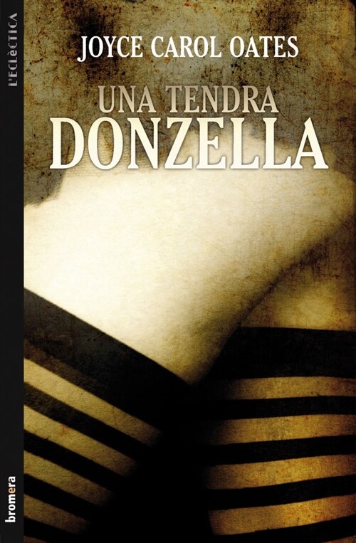 UNA TENDRA DONZELLA (Paperback)