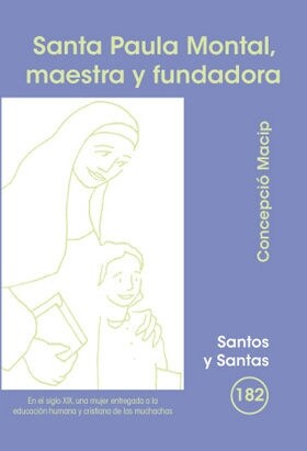 SANTA PAULA MONTAL, MAESTRA Y FUNDADORA (Paperback)