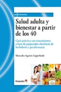 SALUD ADULTA Y BIENESTAR A PARTIR DE LOS 40 (Paperback)