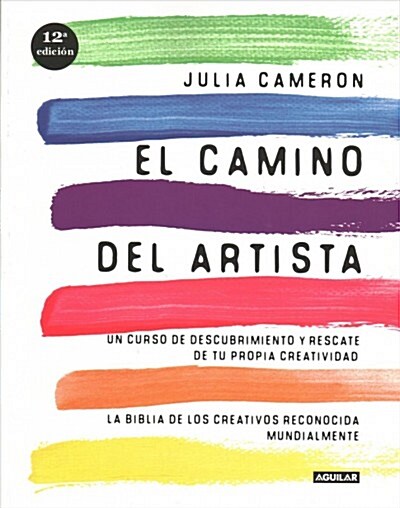 El Camino del Artista / The Artists Way (Paperback)