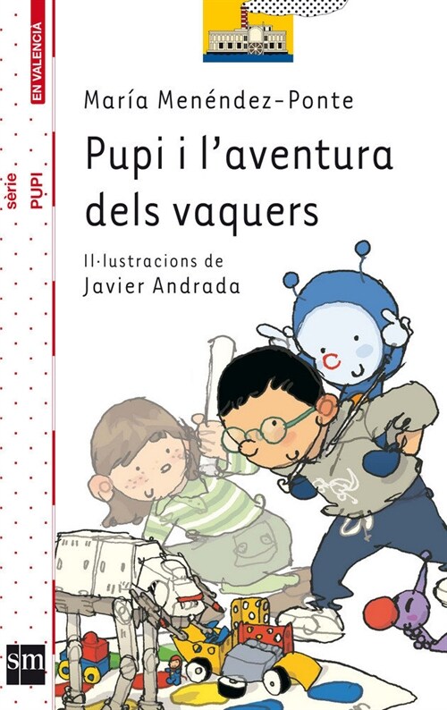 PUPI I L AVENTURA DELS VAQUERS (Paperback)