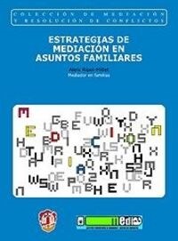 ESTRATEGIAS DE MEDIACION EN ASUNTOS FAMILIARES (Paperback)