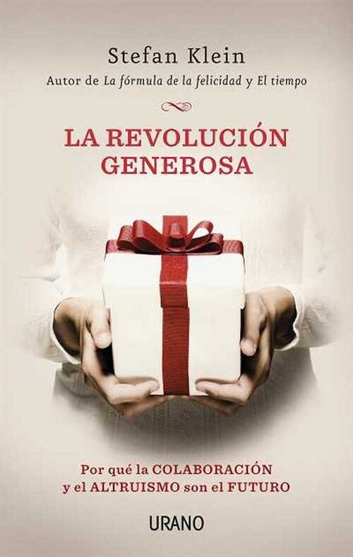 LA REVOLUCION GENEROSA (Paperback)