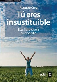 TU ERES INSUSTITUIBLE (Paperback)