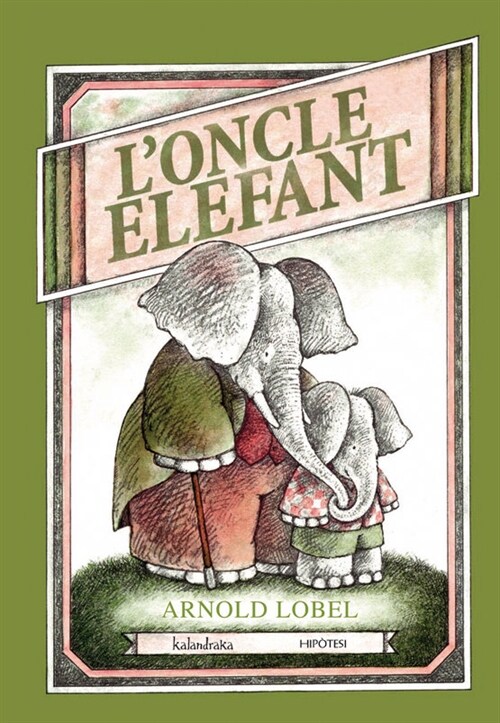 LONCLE ELEFANT (Hardcover)