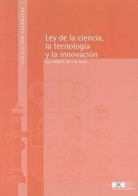 LEY DE LA CIENCIA, LA TECNOLOGIA YLA INNOVACION (Paperback)