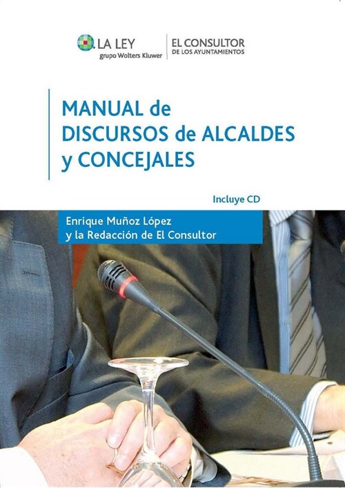 MANUAL DE DISCURSOS DE ALCALDES Y CONCEJALES (Paperback)