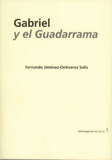 GABRIEL Y EL GUADARRAMA (Paperback)