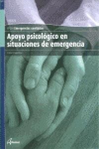 APOYO PSICOLOGICO EN SITUACIONES DE EMERGENCIA (Paperback)