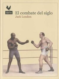 EL COMBATE DEL SIGLO (Paperback)