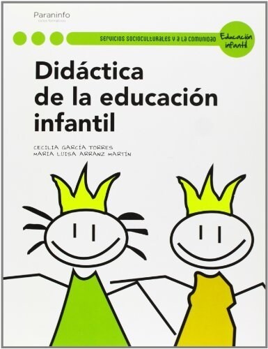 DIDACTICA DE LA EDUCACION INFANTIL (Paperback)