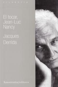 EL TOCAR, JEAN LUC NANCY (Paperback)