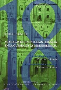 MEMORIAS DE UN ESTUDIANTE INGLES EN LA GUERRA DE LA INDEPENDENCIA (Paperback)
