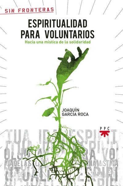 ESPIRITUALIDAD PARA VOLUNTARIOS (Paperback)