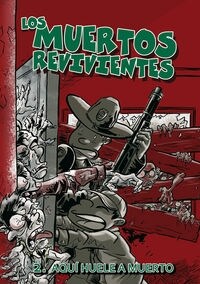 LOS MUERTOS REVIVIENTES 2 (Other Book Format)